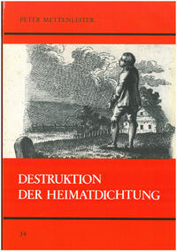 Vorderes Coverbild Destruktion der Heimatdichtung