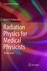 Vorderes Coverbild Radiation Physics for Medical Physicists