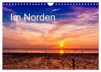 Vorderes Coverbild Im Norden - An der Nordsee in Deutschland (Wandkalender 2025 DIN A4 quer), CALVENDO Monatskalender