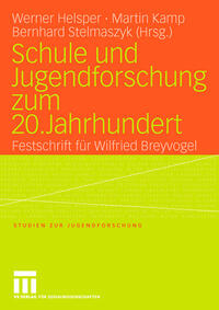 Vorderes Coverbild Schule und Jugendforschung zum 20. Jahrhundert