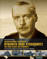 Vorderes Coverbild Generalleutnant der Reserve Hyazinth Graf Strachwitz von Groß-Zauche und Camminetz
