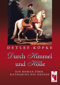 Vorderes Coverbild Durch Himmel und Hölle