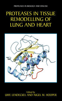 Vorderes Coverbild Proteases in Tissue Remodelling of Lung and Heart
