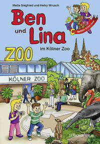 Vorderes Coverbild Ben und Lina im Kölner Zoo