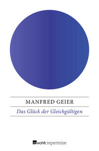 Vorderes Coverbild Das Glück der Gleichgültigen