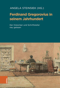 Vorderes Coverbild Ferdinand Gregorovius in seinem Jahrhundert