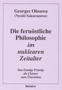 Vorderes Coverbild Die fernöstliche Philosophie im nuklearen Zeitalter