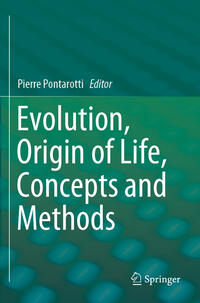 Vorderes Coverbild Evolution, Origin of Life, Concepts and Methods