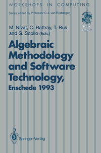Vorderes Coverbild Algebraic Methodology and Software Technology (AMAST’93)