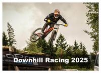 Vorderes Coverbild Downhill Racing 2025 (Wandkalender 2025 DIN A2 quer), CALVENDO Monatskalender