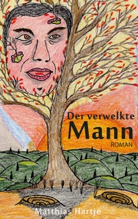 Vorderes Coverbild Der verwelkte Mann