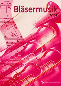 Vorderes Coverbild Bläsermusik 2005