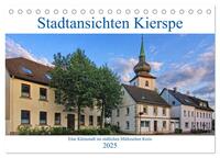 Vorderes Coverbild Stadtansichten Kierspe (Tischkalender 2025 DIN A5 quer), CALVENDO Monatskalender