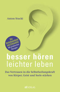 Vorderes Coverbild Besser hören – leichter leben