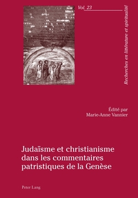 Vorderes Coverbild Judaïsme et christianisme dans les commentaires patristiques de la Genèse