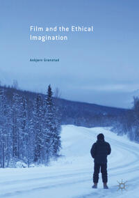 Vorderes Coverbild Film and the Ethical Imagination