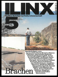 Vorderes Coverbild ilinx – Berliner Beiträge zur Kulturwissenschaft Nr. 5
