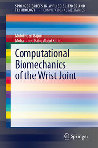 Vorderes Coverbild Computational Biomechanics of the Wrist Joint