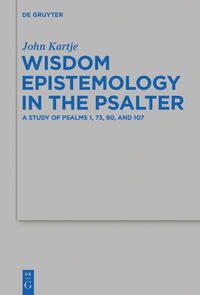 Vorderes Coverbild Wisdom Epistemology in the Psalter
