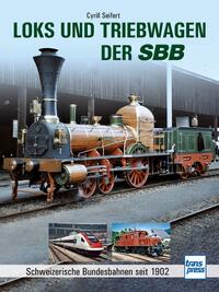 Vorderes Coverbild Loks und Triebwagen der SBB