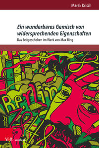 Vorderes Coverbild Ein wunderbares Gemisch von widersprechenden Eigenschaften