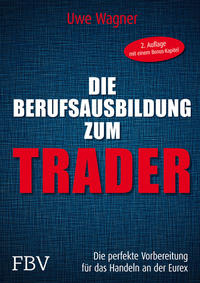 Vorderes Coverbild Die Berufsausbildung zum Trader