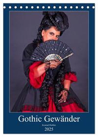 Vorderes Coverbild Gothic Gewänder (Tischkalender 2025 DIN A5 hoch), CALVENDO Monatskalender
