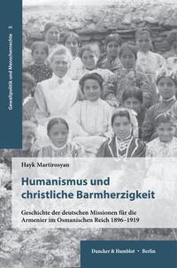 Vorderes Coverbild Humanismus und christliche Barmherzigkeit