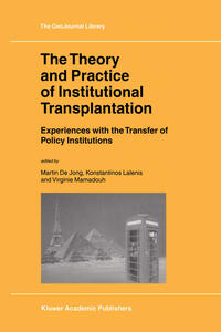 Vorderes Coverbild The Theory and Practice of Institutional Transplantation