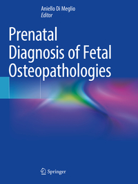 Vorderes Coverbild Prenatal Diagnosis of Fetal Osteopathologies