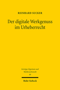 Vorderes Coverbild Der digitale Werkgenuss im Urheberrecht