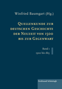 Vorderes Coverbild Quellenkunde zur deutschen Geschichte der Neuzeit von 1500 bis zur Gegenwart