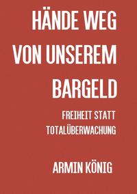 Vorderes Coverbild Hände weg von unserem Bargeld