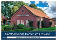 Vorderes Coverbild Samtgemeinde Dörpen im Emsland (Wandkalender 2025 DIN A3 quer), CALVENDO Monatskalender