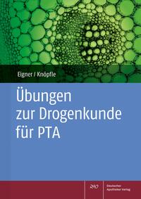 Vorderes Coverbild Übungen zur Drogenkunde für PTA