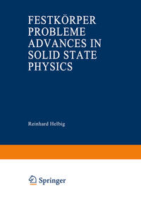 Vorderes Coverbild Advances in Solid State Physics / Festkörperprobleme