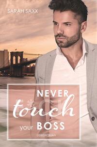 Vorderes Coverbild Never touch your Boss