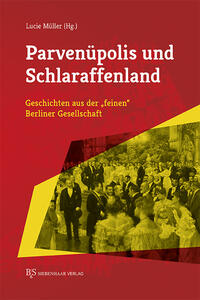 Vorderes Coverbild Parvenüpolis und Schlaraffenland