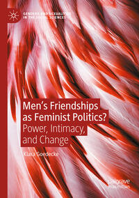 Vorderes Coverbild Men’s Friendships as Feminist Politics?