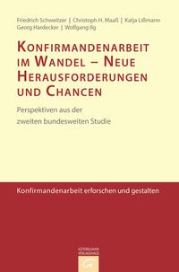 Vorderes Coverbild Konfirmandenarbeit erforschen und gestalten / Konfirmandenarbeit im Wandel - Neue Herausforderungen und Chancen