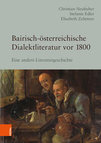 Vorderes Coverbild Bairisch-österreichische Dialektliteratur vor 1800