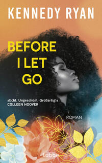 Vorderes Coverbild Before I Let Go