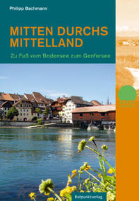 Vorderes Coverbild Mitten durchs Mittelland