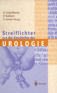 Vorderes Coverbild Streiflichter aus der Geschichte der Urologie