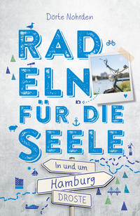 Vorderes Coverbild In und um Hamburg. Radeln für die Seele