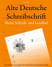 Vorderes Coverbild Alte Deutsche Schreibschrift - Meine Schreib- und Lesefibel