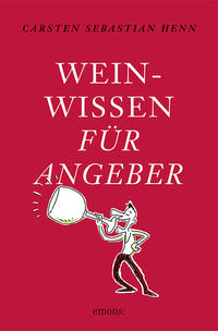 Vorderes Coverbild Weinwissen für Angeber