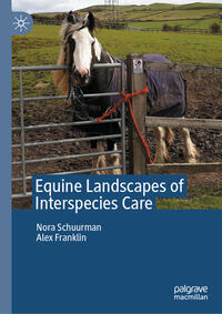 Vorderes Coverbild Equine Landscapes of Interspecies Care