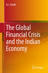 Vorderes Coverbild The Global Financial Crisis and the Indian Economy