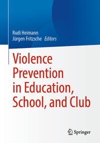 Vorderes Coverbild Violence Prevention in Education, School, and Club